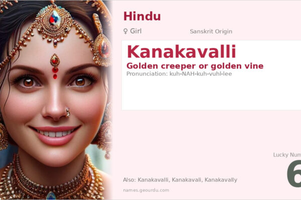 Kanakavalli Meaning — Sanskrit Origin, Girl Name & Details (2025)
