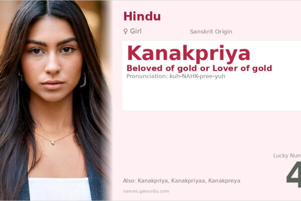 Kanakpriya Name Meaning — Sanskrit Origin, Girl Name & Details (2025)