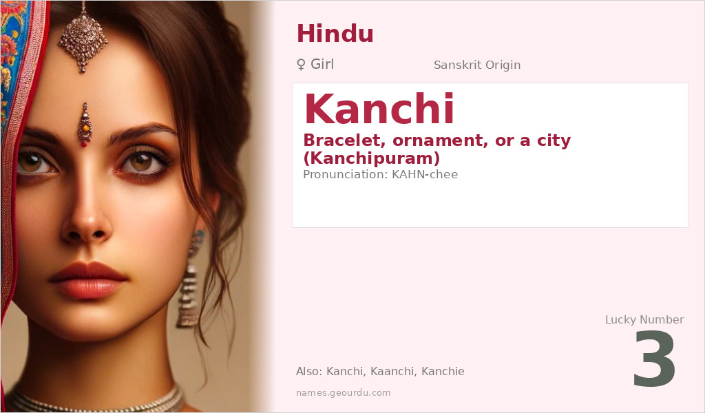 Kanchi Name Meaning and Details