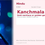 Kanchmala Name Meaning and Details
