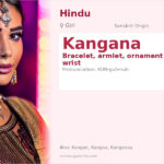 Kangana Name Meaning and Details