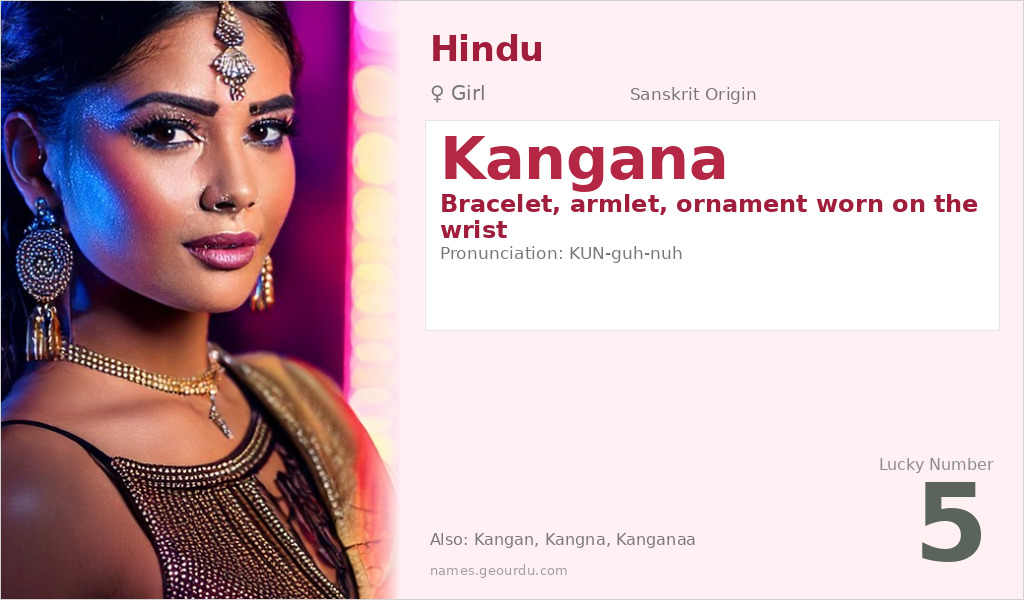 Kangana Name Meaning and Details