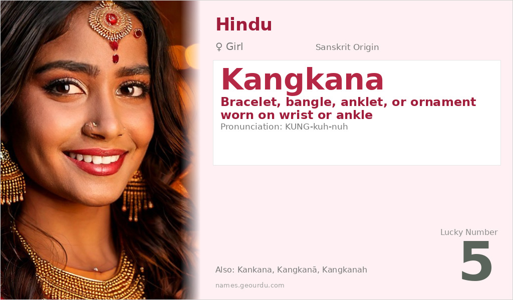 Kangkana Name Meaning and Details
