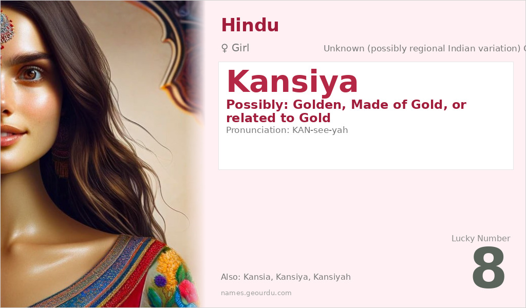 Kansiya Name Meaning and Details
