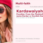 Kardawaiyah Name Meaning and Details