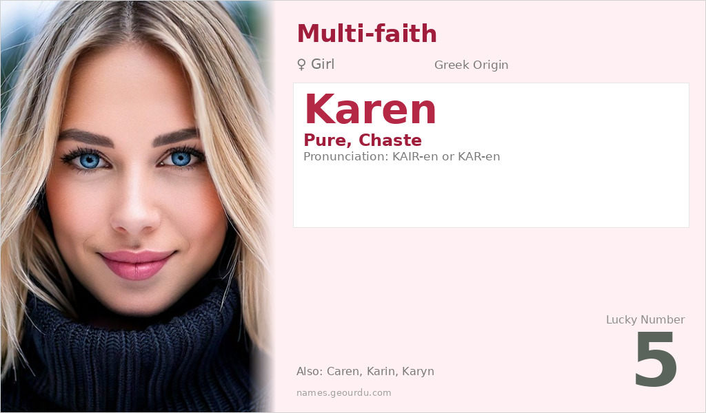 Karen Name Meaning and Details