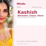 Kashish Name Meaning and Details