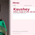 Kaushey Name Meaning and Details