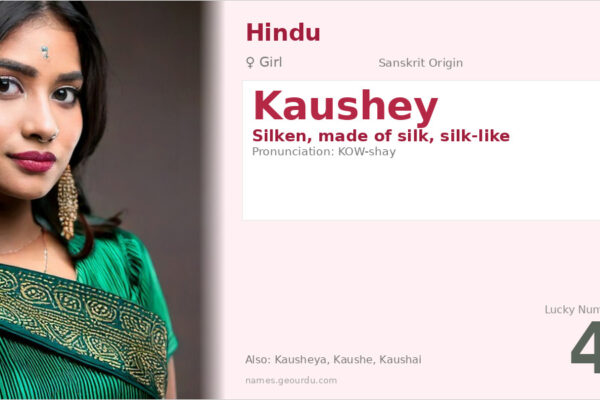 Kaushey Name Meaning — Sanskrit Origin, Girl Name & Details (2025)
