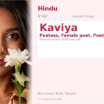 Kaviya Name Meaning and Details