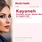 Kayaneh Name Meaning and Details