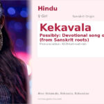 Kekavala Name Meaning and Details