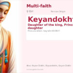 Keyandokht Name Meaning and Details