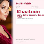 Khaatoon Name Meaning and Details