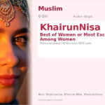KhairunNisa Name Meaning and Details