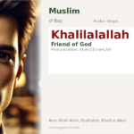 Khalilalallah Name Meaning and Details