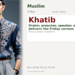 Khatib Name Meaning and Details
