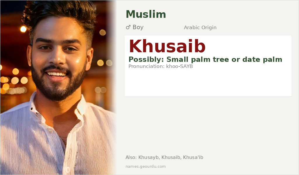 Khusaib Name Meaning and Details