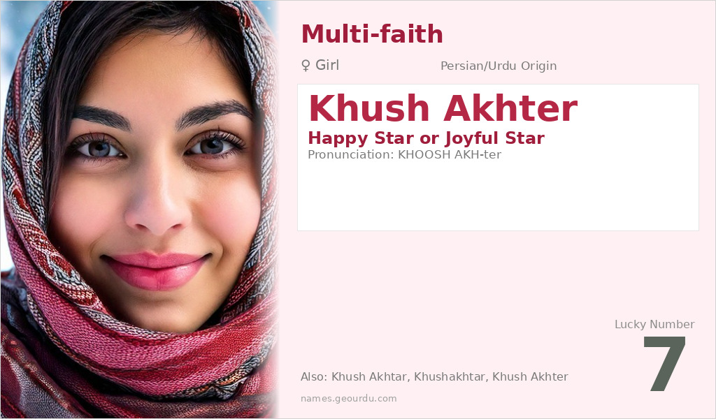 Khush Akhter Name Meaning and Details