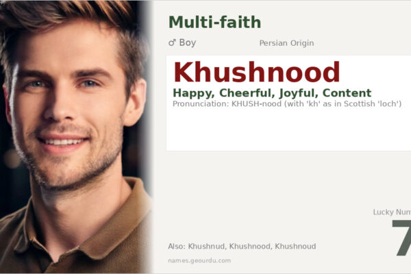 Khushnood Name Meaning — Persian Origin, Boy Name & Details (2025)