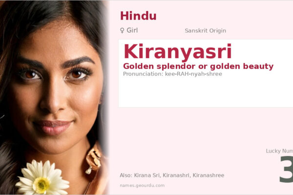 Kiranyasri Meaning — Sanskrit Origin, Girl Name & Details (2025)
