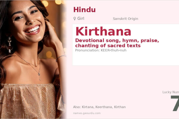 Kirthana Name Meaning — Sanskrit Origin, Girl Hindu Name & Details (2025)