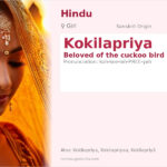 Kokilapriya Name Meaning and Details