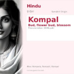 Kompal Name Meaning and Details