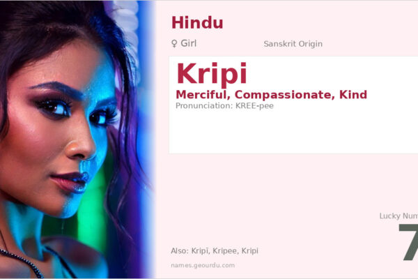 Kripi Name Meaning — Sanskrit Origin, Girl Name & Details (2025)