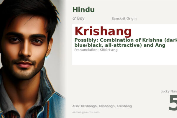 Krishang Name Meaning — Sanskrit Origin, Boy’s Name & Details (2025)