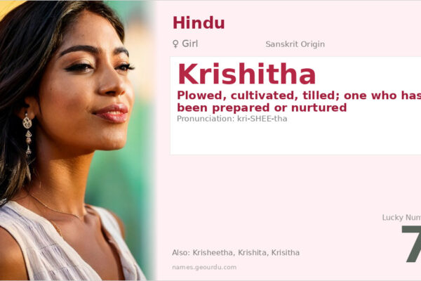 Krishitha Name Meaning — Sanskrit Origin, Girl Name & Details (2025)