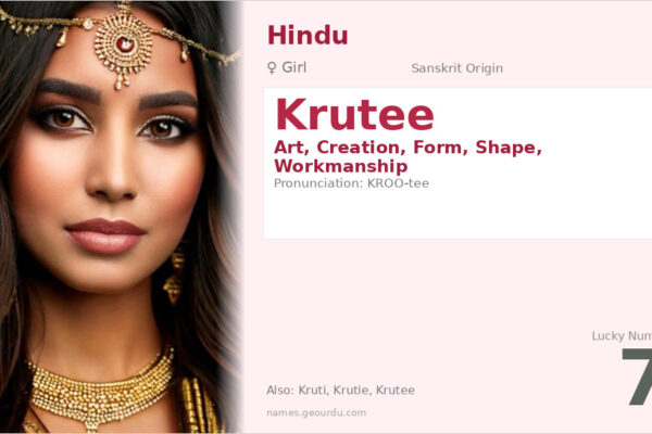Krutee Name Meaning — Sanskrit Origin, Girl Name & Details (2025)