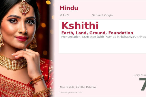 Kshithi Name Meaning — Sanskrit Origin, Girl Hindu Name & Details (2025)