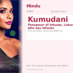 Kumudani Name Meaning and Details