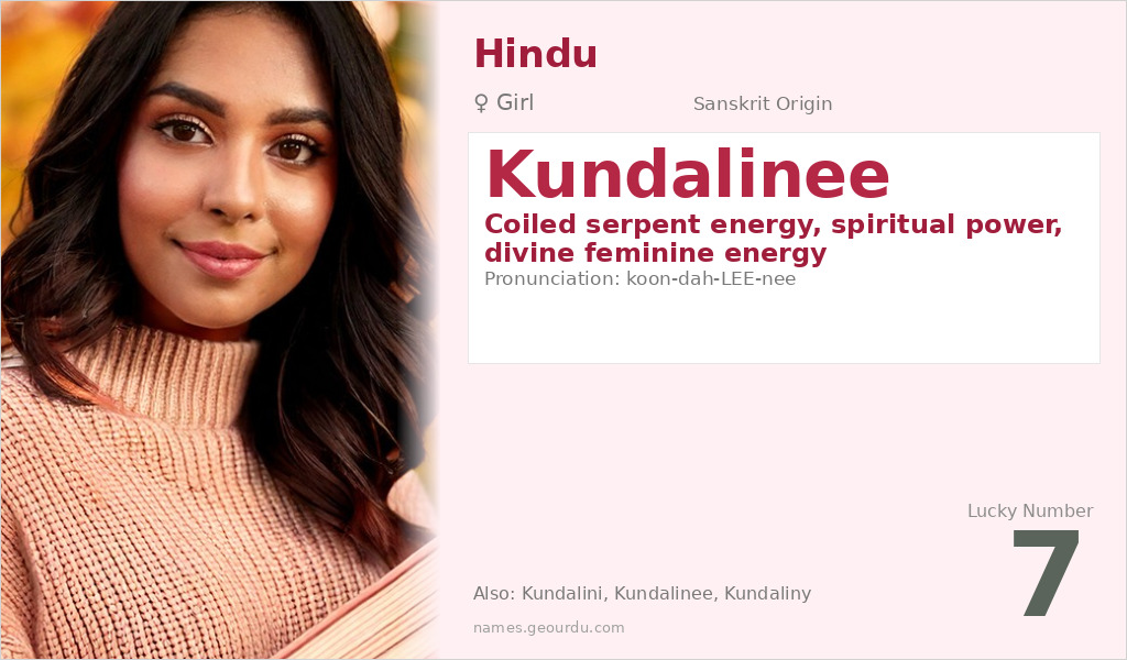 Kundalinee Name Meaning and Details