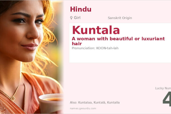 Kuntala Meaning — Origin, Gender & Details (2025)