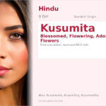 Kusumita Name Meaning and Details