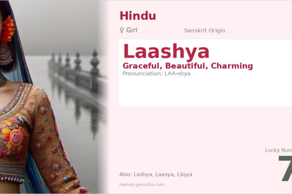 Laashya Name Meaning — Sanskrit Origin, Girl Name & Details (2025)