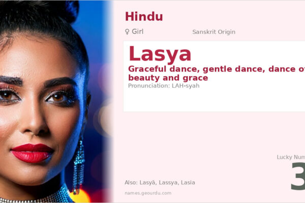 Lasya Name Meaning — Sanskrit Origin, Girl Name & Details (2025)