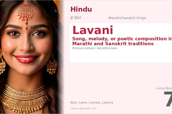 Lavani Name Meaning — Marathi Origin, Girl Name & Cultural Significance (2025)