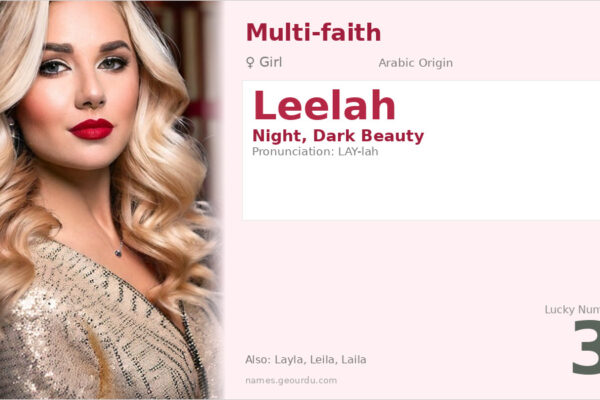 Leelah Name Meaning — Origin, Gender & Details (2025)