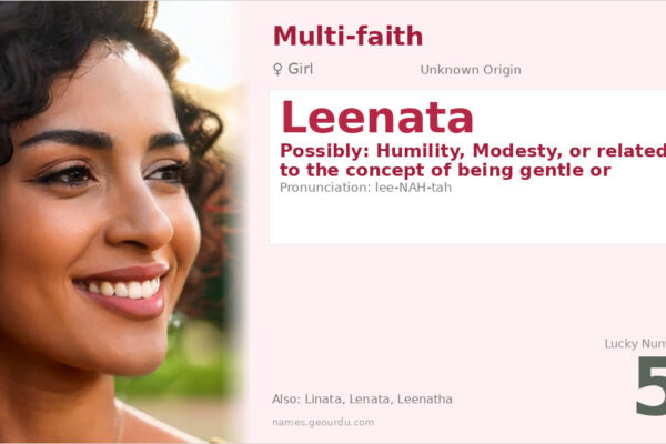 Leenata Name Meaning — Origin, Gender & Details (2025)