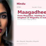 Maagadhee Name Meaning and Details