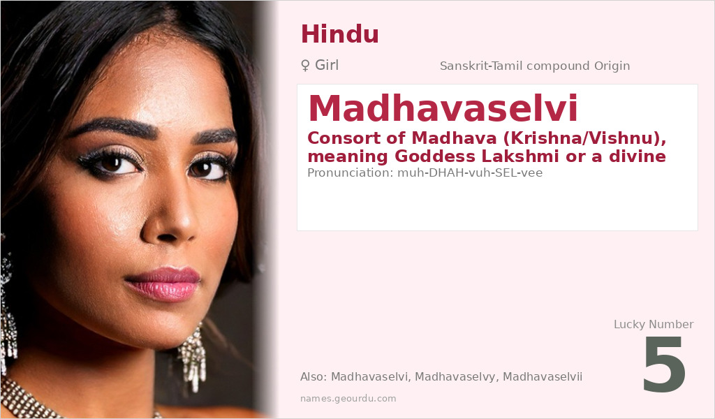 Madhavaselvi Name Meaning and Details