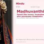 Madhuvanthi Name Meaning and Details
