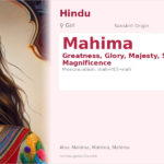 Mahima Name Meaning and Details