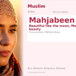 Mahjabeen Name Meaning and Details