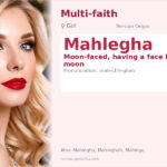 Mahlegha Name Meaning and Details