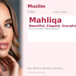 Mahliqa Name Meaning and Details
