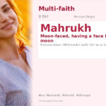 Mahrukh Name Meaning and Details